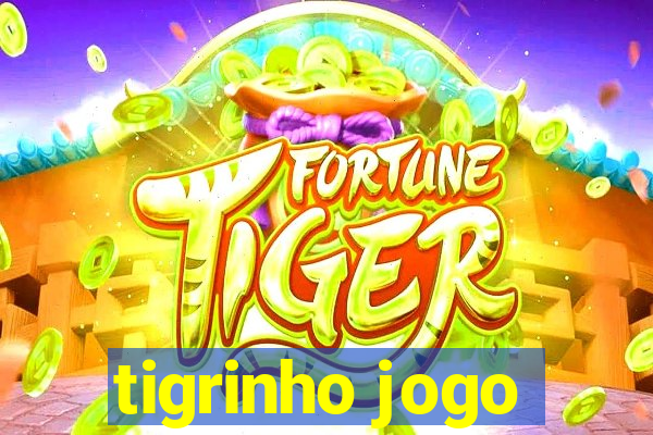 tigrinho jogo