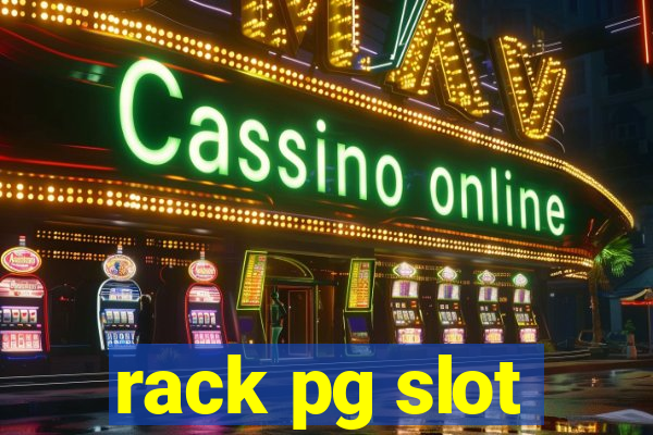 rack pg slot