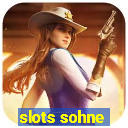 slots sohne