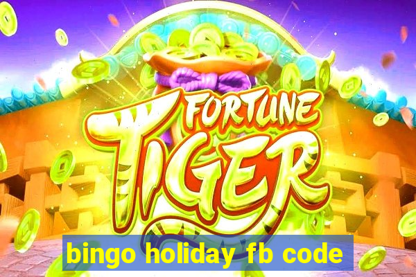 bingo holiday fb code