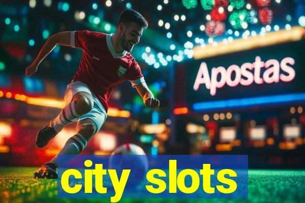 city slots