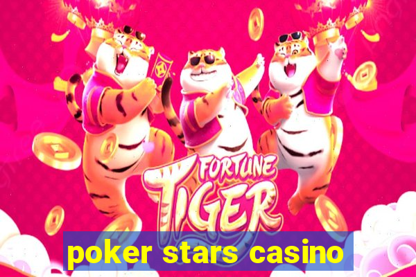 poker stars casino