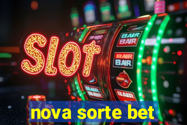 nova sorte bet