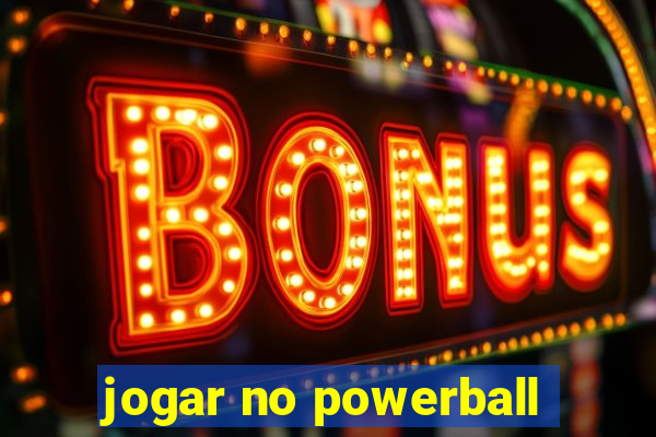 jogar no powerball