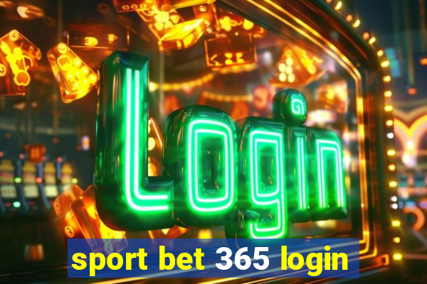 sport bet 365 login