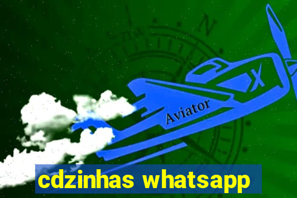 cdzinhas whatsapp