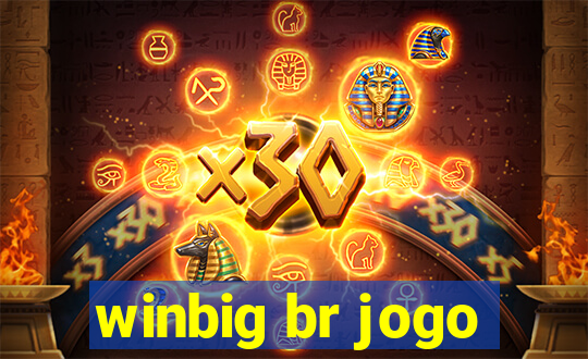 winbig br jogo