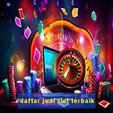 daftar judi slot terbaik