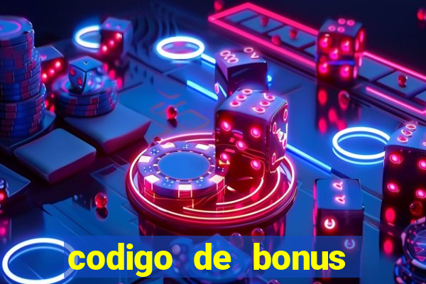 codigo de bonus aposta ganha