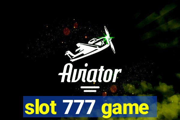 slot 777 game