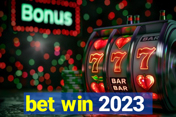 bet win 2023