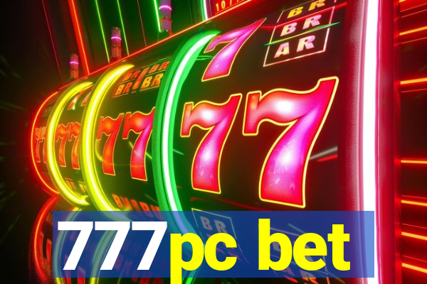 777pc bet