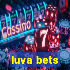 luva bets