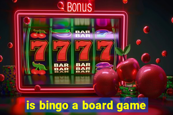 is bingo a board game