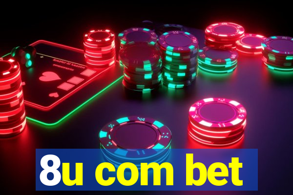 8u com bet