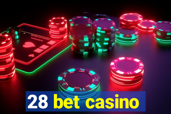 28 bet casino