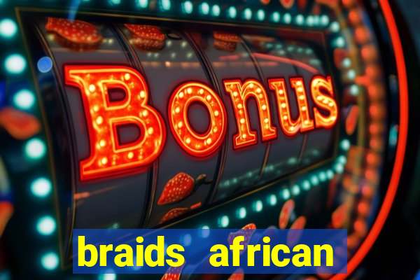 braids african american hairstyles