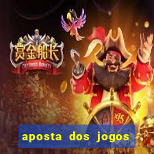 aposta dos jogos de hoje