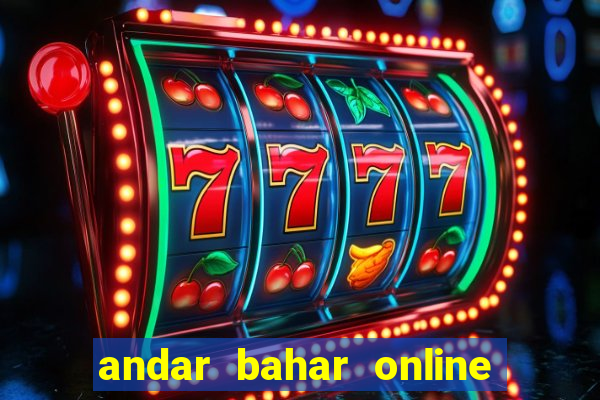 andar bahar online real money