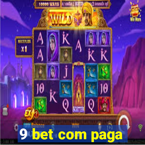 9 bet com paga