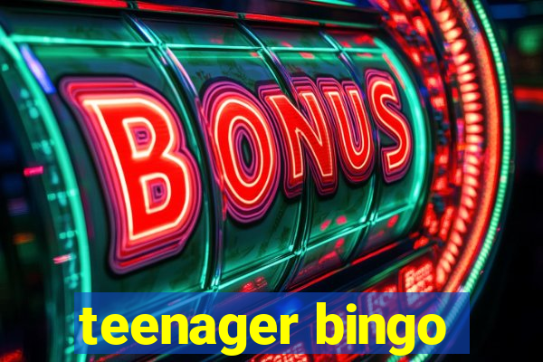 teenager bingo