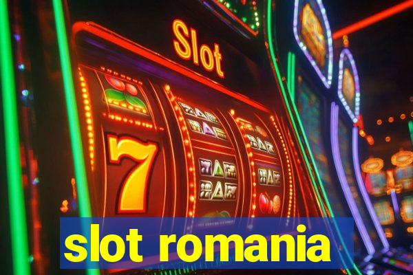 slot romania