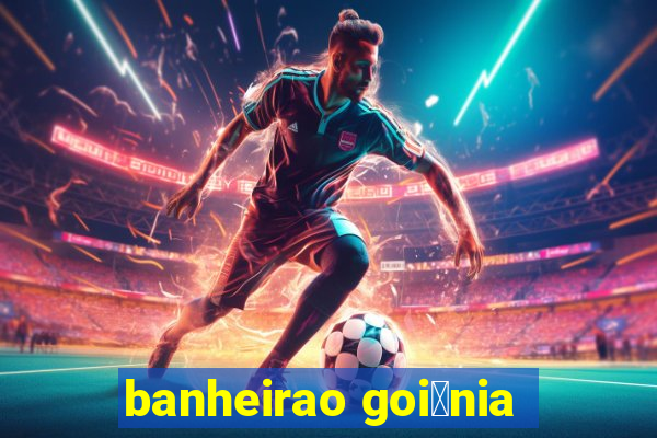 banheirao goi芒nia