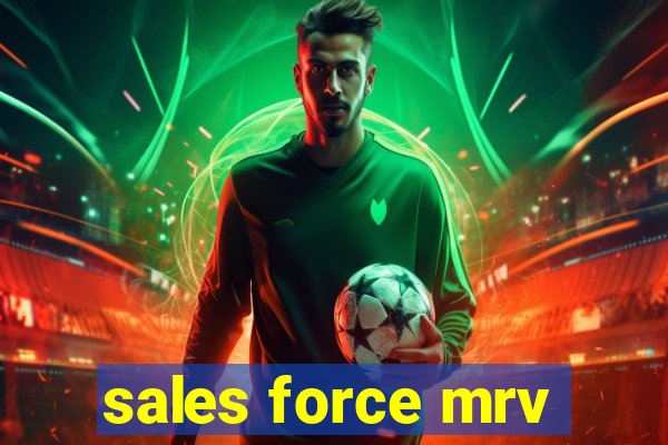 sales force mrv