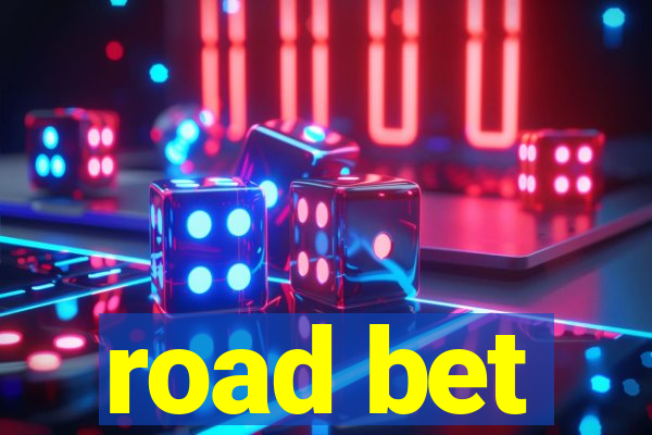 road bet