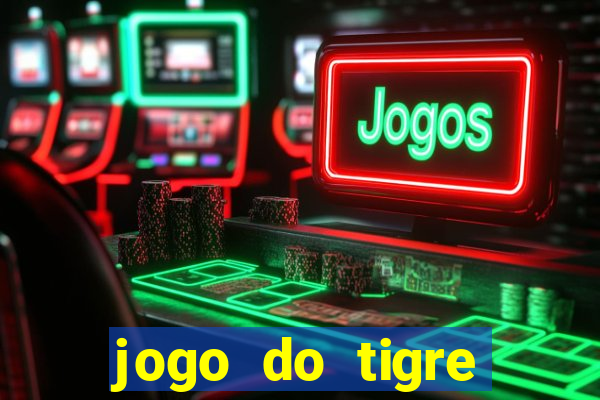 jogo do tigre liberado no brasil