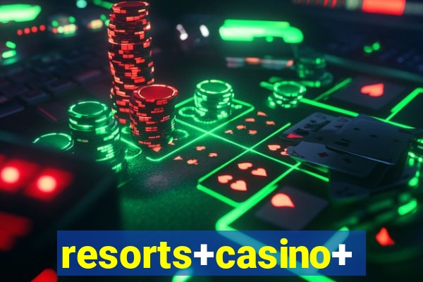 resorts+casino+hotel