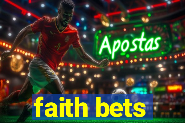 faith bets