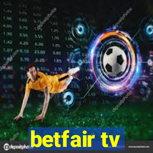 betfair tv