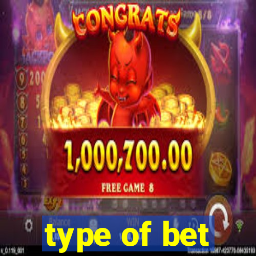 type of bet