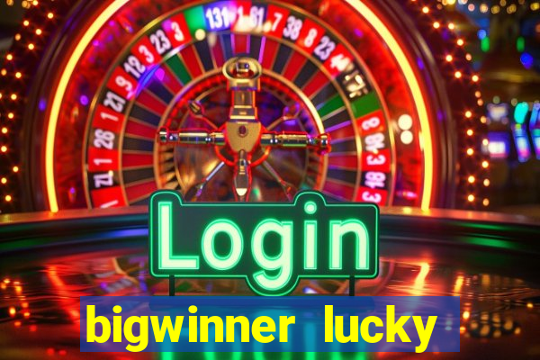 bigwinner lucky spin to win