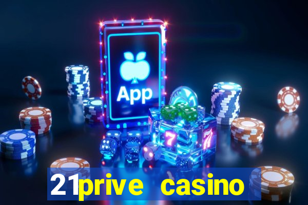 21prive casino sports betting