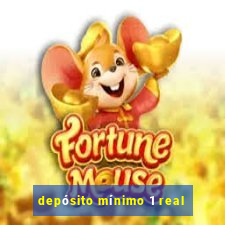 depósito mínimo 1 real