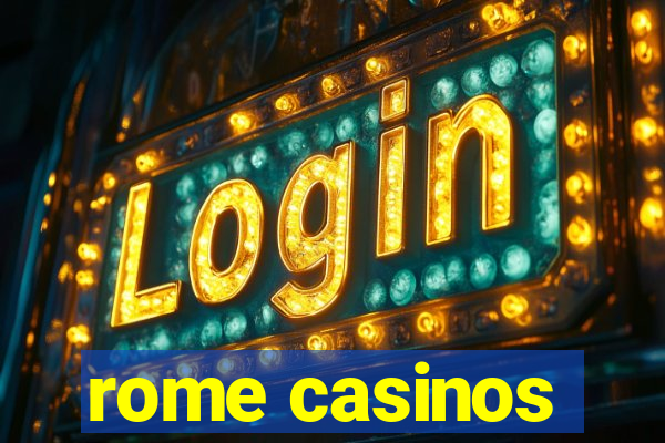 rome casinos