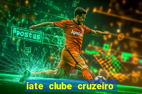 iate clube cruzeiro do sul