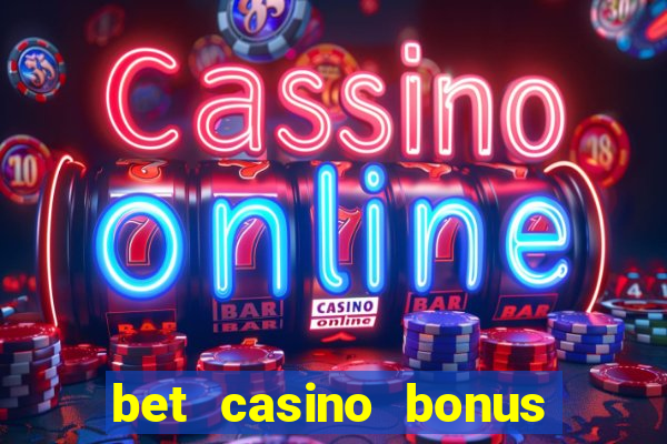 bet casino bonus de cadastro