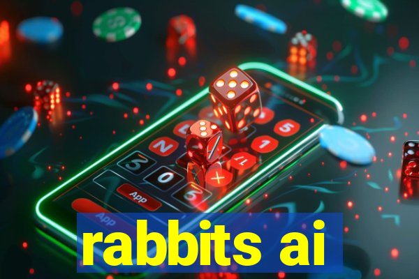 rabbits ai