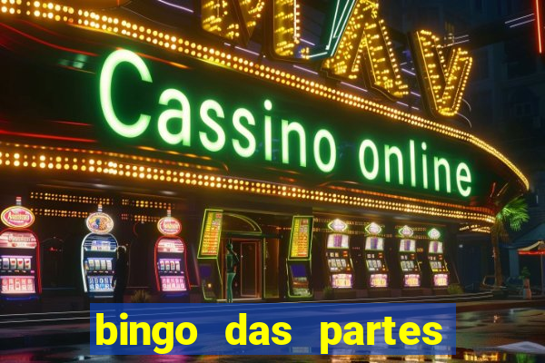 bingo das partes do corpo