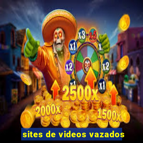 sites de videos vazados