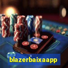 blazerbaixaapp