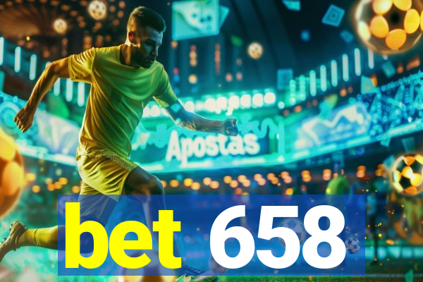 bet 658