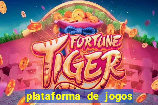 plataforma de jogos de aposta slots