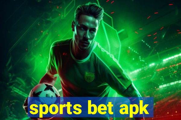 sports bet apk