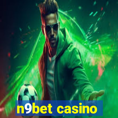 n9bet casino