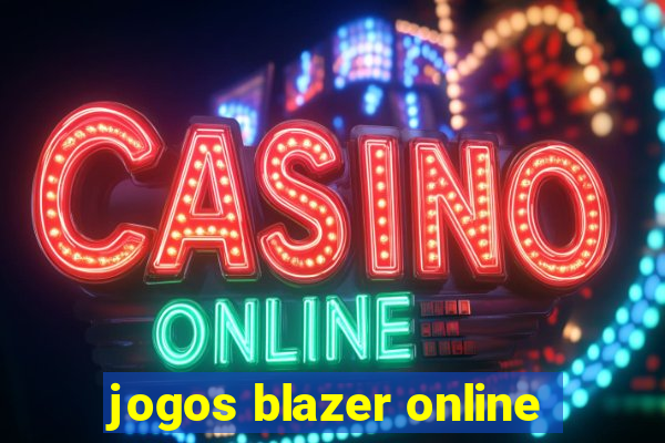 jogos blazer online