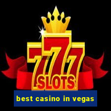 best casino in vegas